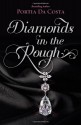 Diamonds in the Rough - Portia Da Costa