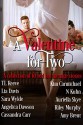 A Valentine for Two: Contemporary Menage Box Set - Lia Davis, Angelica Dawson, Auriella Skye, Sara Wylde, TL Reeve, Cassandra Carr, N Kuhn, Amy Brent, Riley Murthy, Kim Carmichael