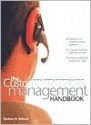 The Customer Response Management Handbook: Building, Rebuilding and Improving Your Results - Darlene Richard, Ian Kennedy, Jeannine Walsh