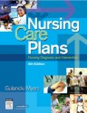 Nursing Care Plans - Pageburst on VitalSource: Nursing Diagnosis and Intervention (Nursing Care Plans: Nursing Diagnosis & Intervention) - Meg Gulanick, Judith L. Myers