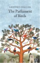The Parliament of Birds - Geoffrey Chaucer, E.B. Richmond, Steve Ellis