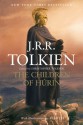 The Children of Húrin - J.R.R. Tolkien, J.R.R. Tolkien