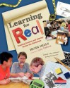 Learning for Real: Teaching Content and Literacy Across the Curriculum - Heidi Mills, Lucy Calkins