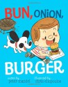 Bun, Onion, Burger - Peter Mandel, Chris Eliopoulos