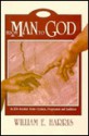 From Man to God: An Lds Scientist Views Creation,Progression and Exhaltation - William Harris