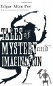 Tales of Mystery and Imagination - Edgar Allan Poe