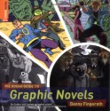 The Rough Guide to Graphic Novels (Rough Guide Reference) - Danny Fingeroth