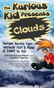 The Kurious Kid Presents Clouds - Brian Cliette