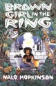 Brown Girl In The Ring - Nalo Hopkinson