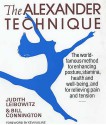 Alexander Technique - Judith Leibowitz, Bill Connington