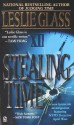 Stealing Time - Leslie Glass