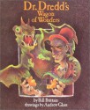 Dr. Dredd's Wagon of Wonders - Bill Brittain, Andrew Glass