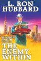 Mission Earth Volume 3: The Enemy Within - L. Ron Hubbard