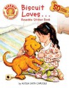 Biscuit Loves... Reusable Sticker Book - Alyssa Satin Capucilli, Rose Mary Berlin, Pat Schories