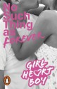 Girl Heart Boy: No Such Thing as Forever (Book 1) - Ali Cronin