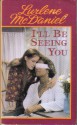 I'll Be Seeing You - Lurlene McDaniel