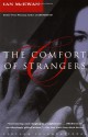 The Comfort of Strangers - Ian McEwan