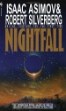 Nightfall - Isaac Asimov, Robert Silverberg