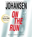 On the Run - Iris Johansen, Jennifer Van Dyck
