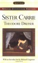 Sister Carrie - Theodore Dreiser, Richard R. Lingeman