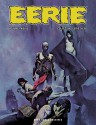 Eerie Archives, Vol. 12 - Richard Corben, Doug Moench, Rich Margopoulos, Gerry Boudreau, Budd Lewis, Bill DuBay, Steve Skeates, Bernie Wrightson, Esteban Maroto, Wally Wood, Sanjulian, Paul Neary, Philip Simon