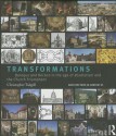 Transformations: From Mannerism to Baroque in the Age of European Absolutism and the Church Triumphant - Christopher Tadgell