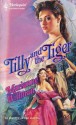 Tilly and the Tiger - Marianne Willman