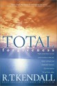 Total Forgiveness - R.T. Kendall, D. James Kennedy, Washington A.J. Okumu