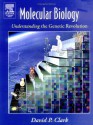 Molecular Biology - David P. Clark