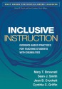 Inclusive Instruction: Evidence-Based Practices for Teaching Students with Disabilities - Mary T. Brownell, Sean J. Smith, Jean B. Crockett, Cynthia C. Griffin