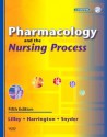 Pharmacology and the Nursing Process - Text and Study Guide Package, 6e (Evolve Learning System Courses) - Linda Lane Lilley, Shelly Rainforth Collins, Scott Harrington, Julie S. Snyder