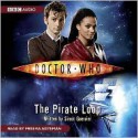Doctor Who: The Pirate Loop [Abridged] - Simon Guerrier, Freema Agyeman