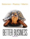 Better Business Plus MyBizLab with Pearson eText -- Access Card Package (3rd Edition) - Michael R. Solomon, Mary Anne Poatsy, Kendall Martin