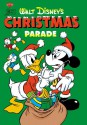 Walt Disney's Christmas Parade: #03 - Carl Barks, Romano Scarpa, Marco Rota