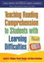 Teaching Reading Comprehension to Students with Learning Difficulties - Janette K. Klingner, Sharon Vaughn, Alison Boardman