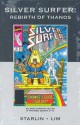 Silver Surfer: Rebirth of Thanos (Marvel Premiere Classic, #47) - Jim Starlin