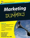 Marketing For Dummies - Gregory Brooks, Alexander Hiam, Craig Smith, Ruth Mortimer