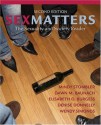 Sex Matters: The Sexuality and Society Reader (2nd Edition) - Mindy Stombler