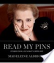 Read My Pins - Madeleine Albright