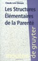 Les Structures élémentaires de la parenté (French Edition) - Claude Lévi-Strauss