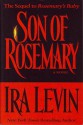 Son of Rosemary - Ira Levin