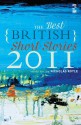 The Best British Short Stories 2011 - Nicholas Royle, Alan Beard, Bernie Mcgill, Kirsty Logan
