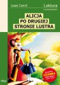 Alicja po drugiej stronie lustra - Lewis Carroll