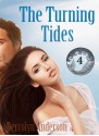The Turning Tides - Derrolyn Anderson