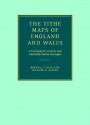 The Tithe Maps of England and Wales - Roger J.P. Kain