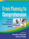 From Fluency to Comprehension: Powerful Instruction Through Authentic Reading - Timothy Rasinski, Nancy Padak