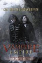 The Greyfriar (Vampire Empire) - Clay Griffith, Susan Griffith