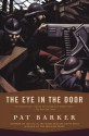 The Eye in the Door - Pat Barker, Peter Firth
