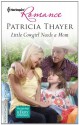 Little Cowgirl Needs a Mom - Patricia Thayer