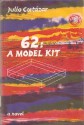 62: A Model Kit - Julio Cortázar, Gregory Rabassa